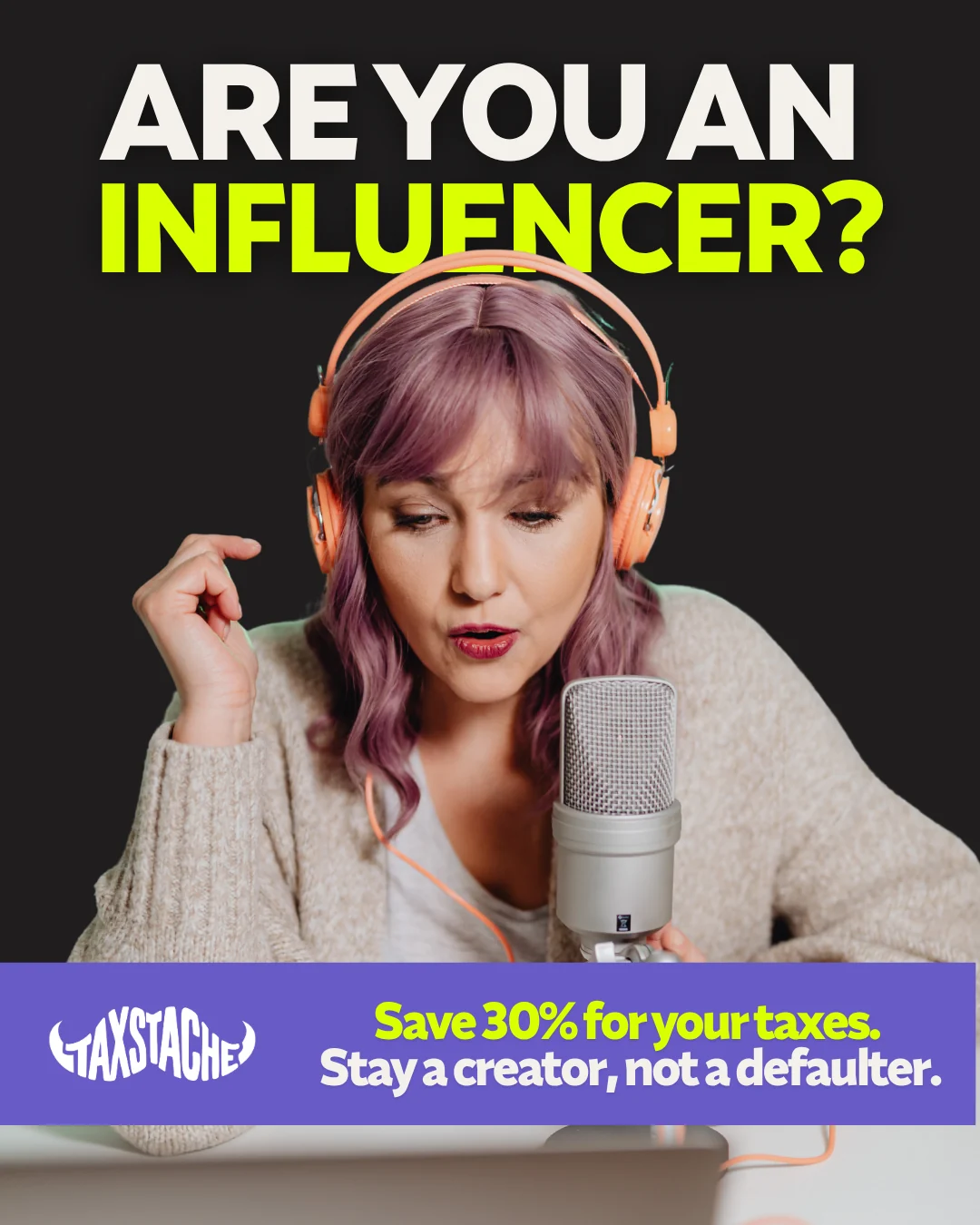 TaxStache influencer campaign creative