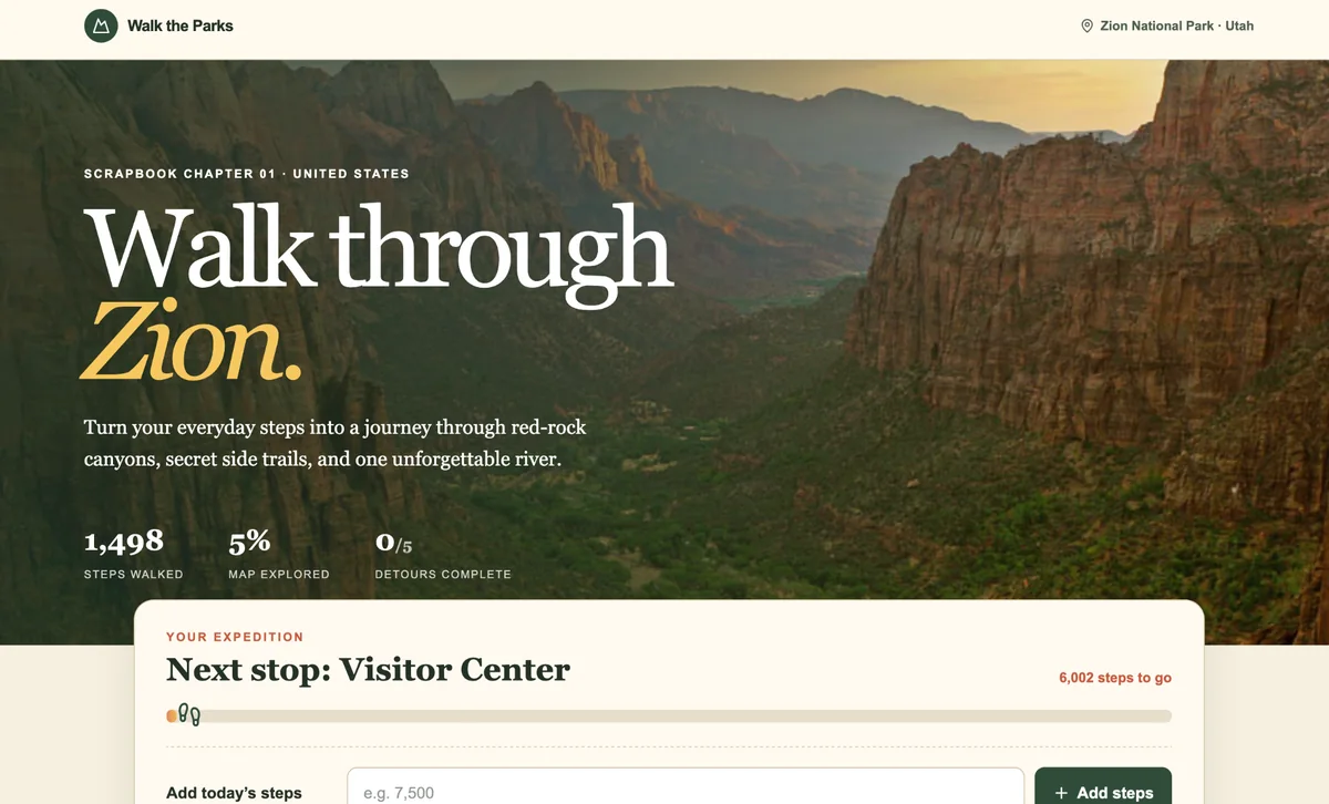 Walk the Parks — actual personal prototype showing the Zion walking journey and step progress.
